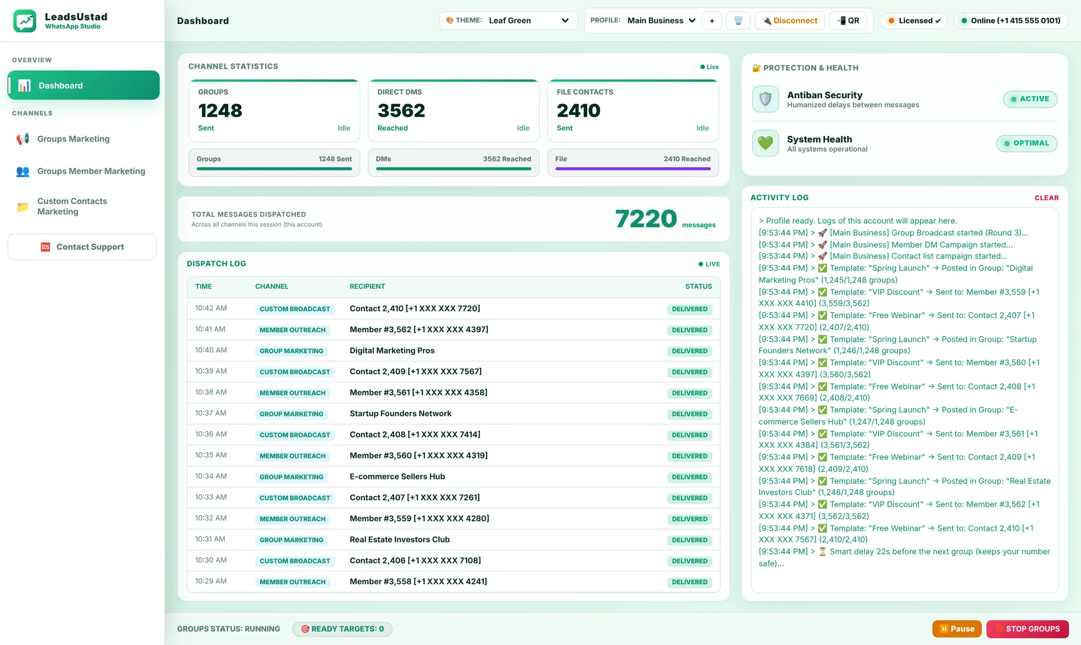 LeadsUstad WhatsApp Studio dashboard showing groups, direct DMs and file contacts being sent at the same time, with a live dispatch log